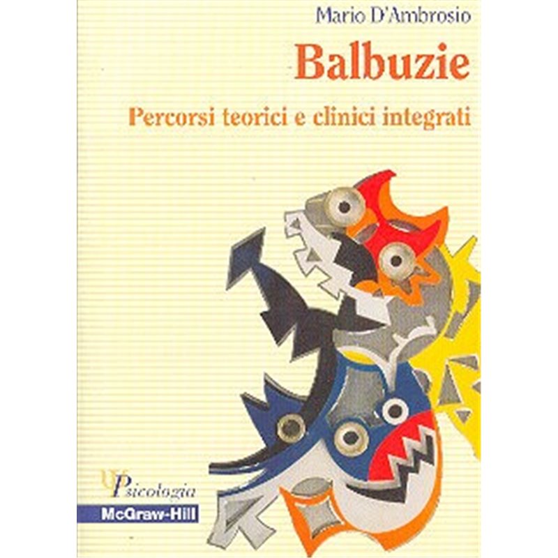 Balbuzie - Percorsi teorici e clinici integrati